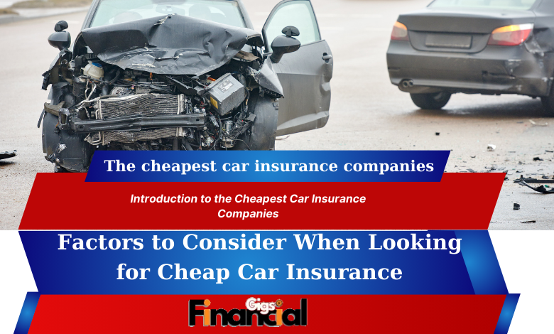 The cheapest car insurance companies